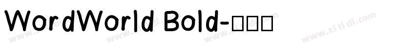 WordWorld Bold字体转换